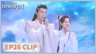 EP26 Clip |He fantasized about getting married to Yin in his dream| The Last Immortal | 神隐 | ENG SUB