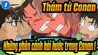 [Thám tử Conan] Tổng hợp những phân cảnh hài hước trong Conan （I）_1