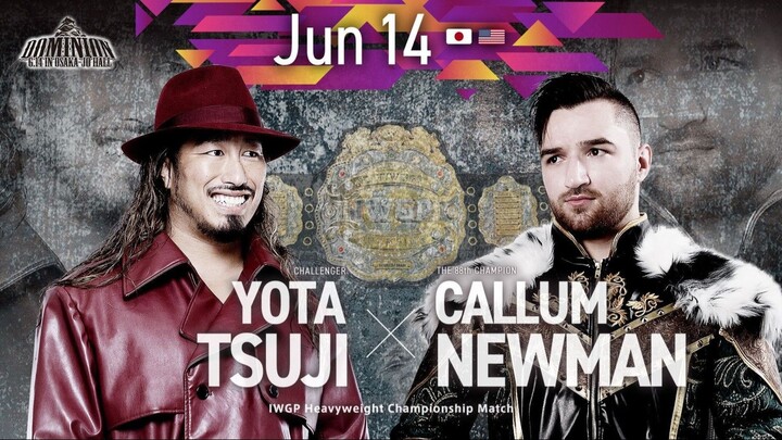 NJPW DOMINION 6.14 in OSAKA-JO HALL - 14 June 2026