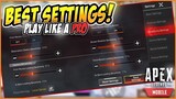 BEST SETTINGS TO PLAY LIKE A PRO - APEX LEGENDS MOBILE