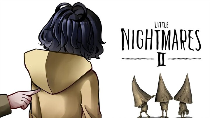【Little Nightmare 2】mono, please stop being greasy!