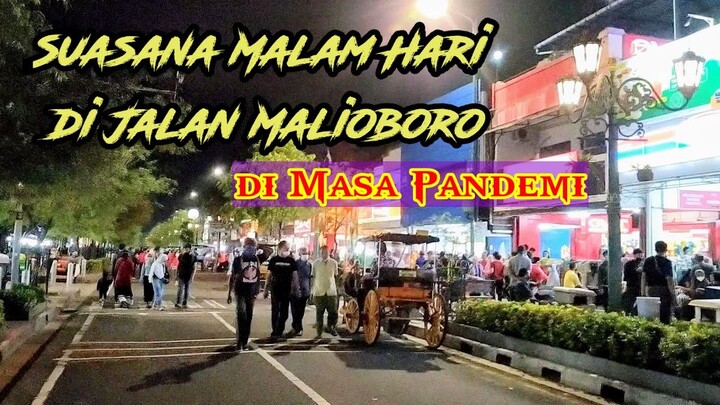 SANGAT RAMAI!!! Suasana Malam hari di Jalan Malioboro di  Masa Pandemi