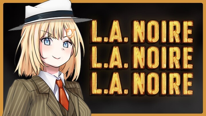 【LA Noire】Detective Watson 1247 | #7