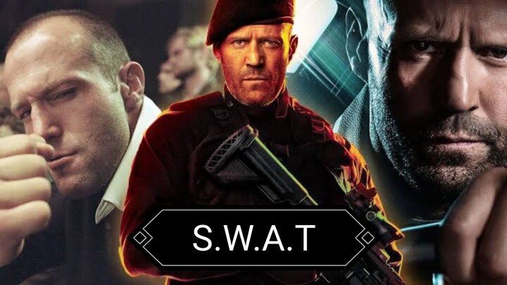 S.W.A.T : English Movie | Jason Statham | BEST Full Action Movie