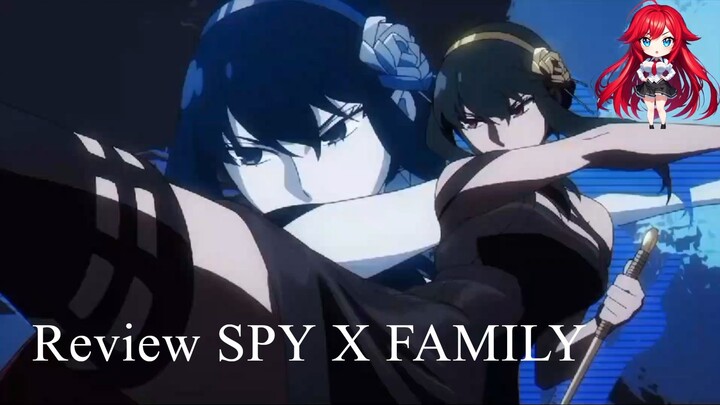 Review Anime | Spy X Family |