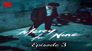 Mercy for None Season 1 [Episode 3 ] Subtitle Indonesia