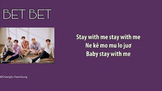 [Phiên âm tiếng Việt] BET BET - NU'EST