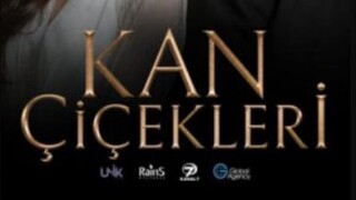 Kan Cicekleri episode 7 eng sub
