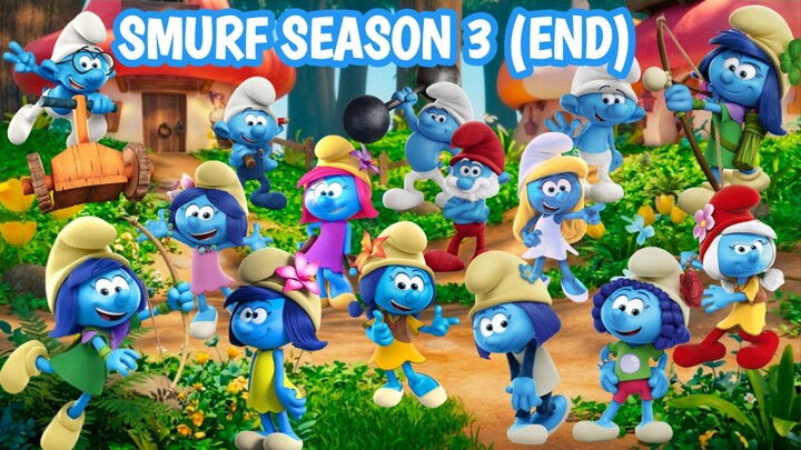 SMURF SEASON 3. PART END