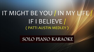 IT MIGHT BE YOU / IN MY LIFE / IF I BELIEVE  ( PATTI AUSTIN MEDLEY )COVER_CY