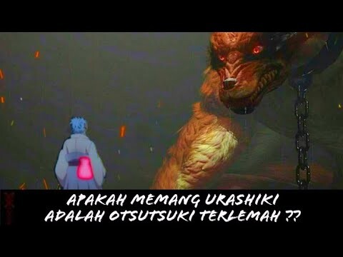 INILAH BUKTI JIKA URASHIKI ADALAH OTSUTSUKI TERLEMAH ?? Nonton Dulu Baru Komen Ya.. #Teori