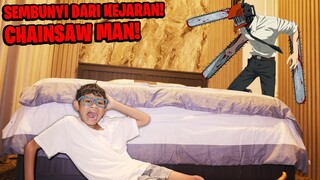 BIKIN JANTUNGAN!!! CHAINSAWMAN DATANG BOCIL HARUS SEMBUNYI DARI KEJARANNYA!!!