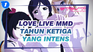 Tatapan Intens Tahun Ketiga | Love Live MMD_1