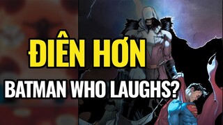 Shazam Who Laughs ĐẠI CHIẾN Batman/Superman | "Shazam Who Laughs Là Ai" #2 | DC Comics