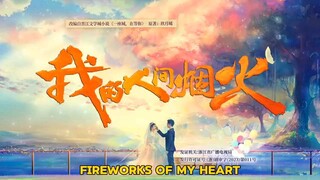 22. Fireworks of my Heart Tagalog dubbed