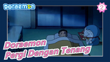 [Doraemon] Kamu Bisa Pergi Dengan Tenang_2