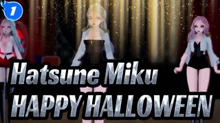 Hatsune Miku|[MMD] Miku.Haku.Luka ● HAPPY HALLOWEEN ●_1