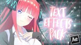 Text Effects Preset Pack / After Effects AMV Tutorial