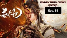 Heaven Swallowing Record episode 35 sub indo