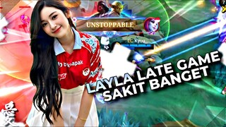 Layla Late Game Sakit Banget‼️
