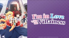 I'm in love with the villainess episode 3 (indosub)