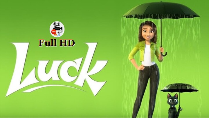 Luck (2022) - English Full Movie (EnglishSub)
