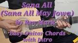Sana All May Jowa - Sana All - Guitar Chords (4 Easy Guitar Chords) (Guitar Tutorial)