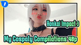 [Honkai Impact 3] My Cospaly Compilations, 48p Entired_1