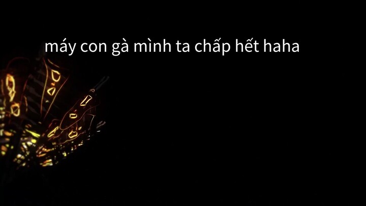 máy con gà mình ta chấp hết