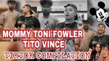 MOMMY TONI FOWLER | TITO VINCE | TIKTOK COMPILATION | TORO FAMILY