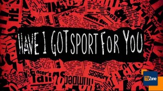 Have I Got Sport for You – SUBTITLE INDONESIA (2025)