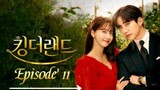 🇰🇷 King's land Episode 11 eng sub with CnK 🤞