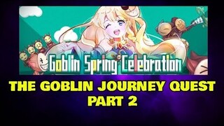 The Goblin Journey Quest Part 2 - Ragnarok Mobile Eternal Love