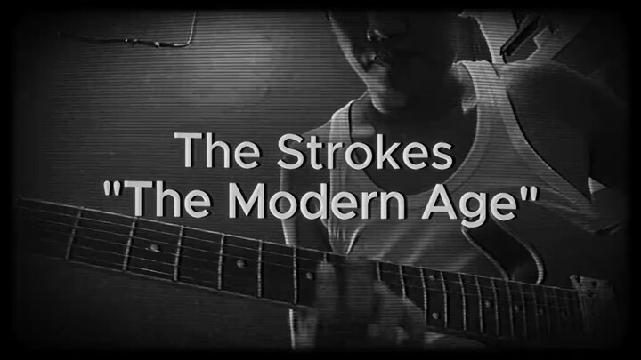 ASNURSV - The Strokes - The Modern Age (cover)