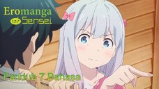 [FANDUB 7 BAHASA] Sagiri Gregetan - Eromanga Sensei