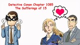 Review Detective Conan Chapter 1085: The Sufferings of 15