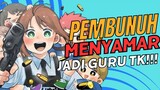 PEMBUNUH BAYARAN INI DITUGASKAN MENYAMAR JADI GURU TK !!? 💥💥🧒🧒 - Manga Kindergarten Wars