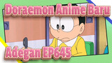 [Doraemon|Anime Baru]Â  Adegan EP645