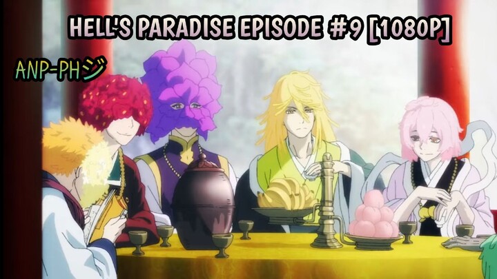 [Episode #9] [Hells Paradise] [jigokuraku]