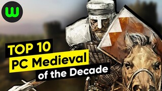 Best Medieval Games on PC (2010 to 2019)