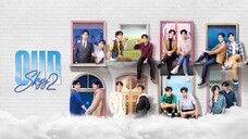 Our sky 2-EPISODE 1