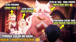 MAU BAYI KATANYA WAK 😋‼️PEMUDA CULUN INI MASUK KE ISEKAI MALAH DISURUH NIKAH BERSAMA 5 WANITA SLEBEW