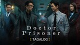 DOCTOR PRISONER (TAGALOG) EPISODE 12