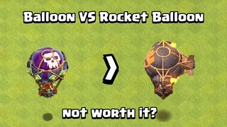 Just Stick with Normal Balloon | Balloon VS Rocket Balloon | Clash of Clans