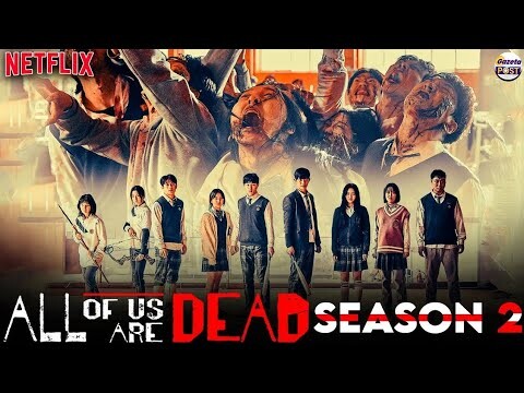 When will All of Us Are Dead Season 2 Finally Arrive? Expected Release Date and More