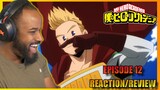 MY BOY BACK!!!  My Hero Academia Season 6 Episode 12 *Reaction/Review*
