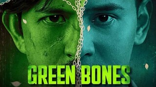 Green Bones | HD