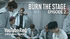 BTS: BURN THE STAGE - EPISODE 2 (You Already Have The Answer)