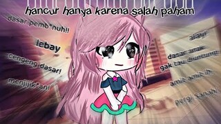 hancur hanya karena salah paham//part 1//glmm//gacha life