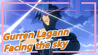 Gurren Lagann|Since then my drill has been facing the sky